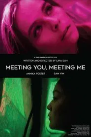 Meeting You, Meeting Me movie poster