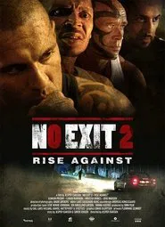 No Exit 2 – Rise Against movie poster