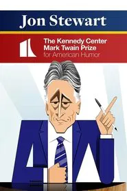Poster do filme Jon Stewart: The Kennedy Center Mark Twain Prize