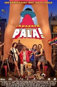 Poster do filme Agarren la pala