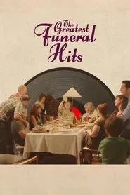 The Greatest Funeral Hits movie poster
