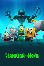 Plankton: The Movie movie poster