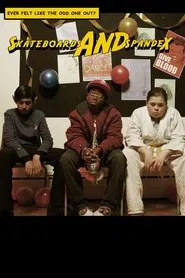 Poster do filme Skateboards and Spandex