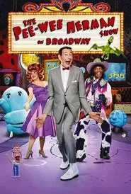 The Pee-wee Herman Show on Broadway movie poster