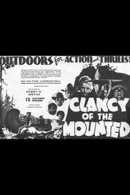 Clancy of the Mounted movie poster