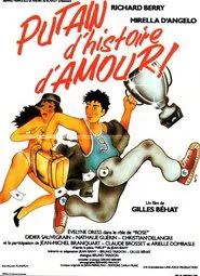 Putain d'histoire d'amour movie poster
