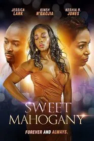 Poster do filme Sweet Mahogany