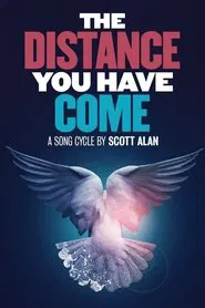The Distance You Have Come movie poster