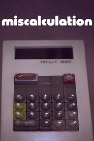 Miscalculation movie poster