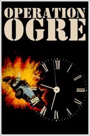 Operation Ogre movie poster