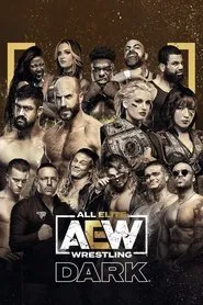 All Elite Wrestling: Dark tv show poster