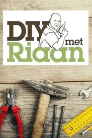 DIY Met Riaan tv show poster