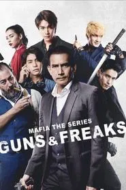 Poster da série Mafia the Series: Guns and Freaks