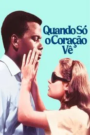 Poster do filme Quando Só o Coração Vê