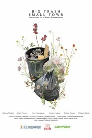 Big Trash Small Town movie poster
