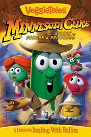 VeggieTales: Minnesota Cuke and the Search for Samson's Hairbrush movie poster