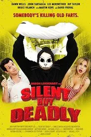 Silent but Deadly movie poster