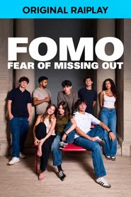 FOMO - Fear Of Missing Out tv show poster