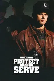 To Protect and Serve movie poster