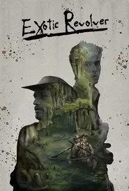 Poster do filme Exotic Revolver