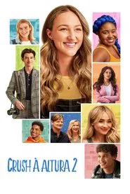 Poster do filme Crush à Altura 2