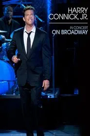 Harry Connick Jr.: In Concert on Broadway movie poster