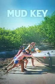 Mud Key movie poster