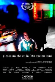 Pienso mucho en la foto que no tomé movie poster