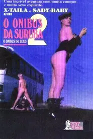 O Ônibus da Suruba 2 movie poster