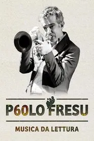P60lo Fresu - Musica da lettura movie poster