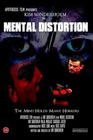 Mental Distortion movie poster