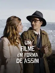 Um Filme em Forma de Assim movie poster