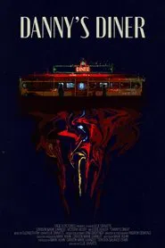 Poster do filme Danny's Diner