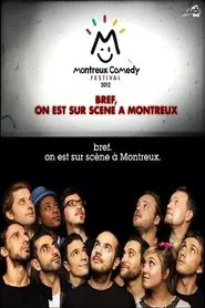 Poster do filme Bref, on est sur scène à Montreux