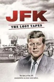 JFK: The Lost Tapes movie poster