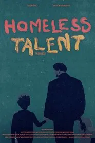 Homeless Talent movie poster