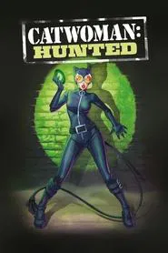 Catwoman: Hunted movie poster