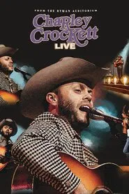 Charley Crockett Live From The Ryman movie poster