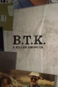 BTK: A Killer Among Us movie poster
