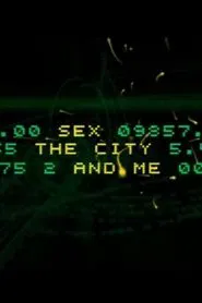 Sex, the City and Me movie poster