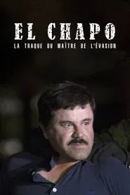 The Rise and Fall of El Chapo movie poster