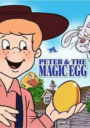 Peter and the Magic Egg movie poster