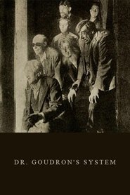 Dr. Goudron's System movie poster