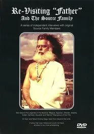 Re-Visiting Father and The Source Family movie poster