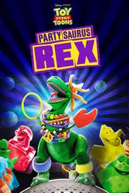 Partysaurus Rex movie poster