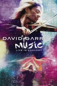 Poster do filme David Garrett - Music - Live in Concert