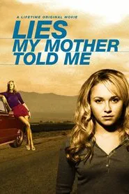 Lies My Mother Told Me movie poster
