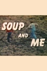 Soup and Me movie poster
