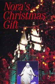 Nora's Christmas Gift movie poster