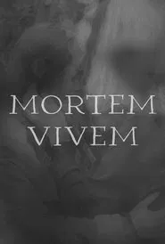 Mortem Vivem movie poster